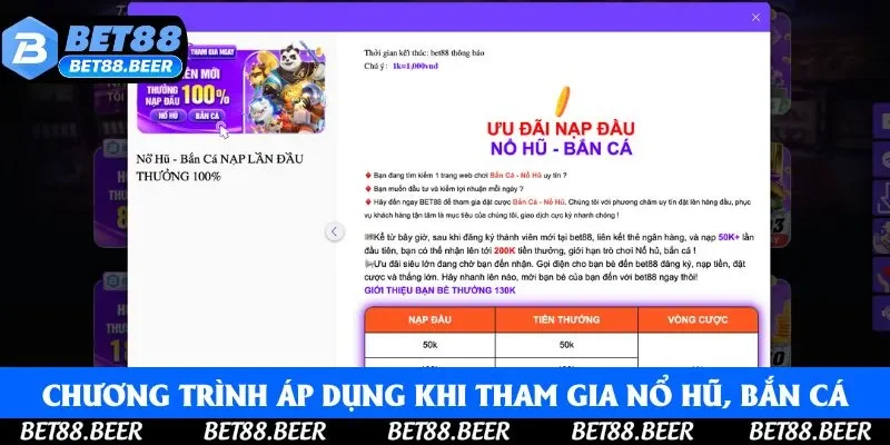 Chương trình chỉ áp dụng khi thành viên tham gia nổ hũ hoặc bắn cá