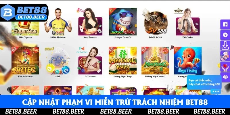 Cập nhật phạm vi miễn trừ trách nhiệm Bet88