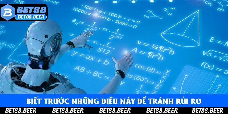 Biết trước những điều này để tránh rủi ro
